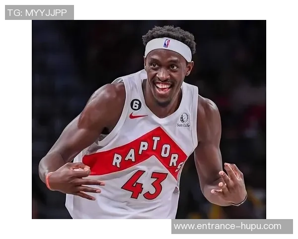 帕斯卡尔西亚卡姆：从默默无闻到NBA明星的奋斗历程与成就
